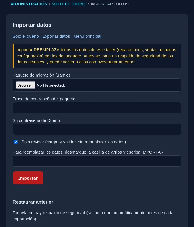 Página Importar datos de RepairAmigo con el archivo del paquete de migración, la frase de contraseña, la contraseña de Dueño, la opción Solo revisar y la sección Restaurar anterior